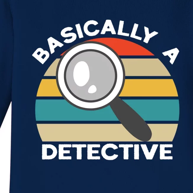 Private Detective Secret Spy Team Basically A Detective Gift Baby Long Sleeve Bodysuit