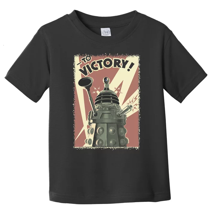 Propoganda Dalek Scifi Fan 60th Anniversary Toddler T-Shirt