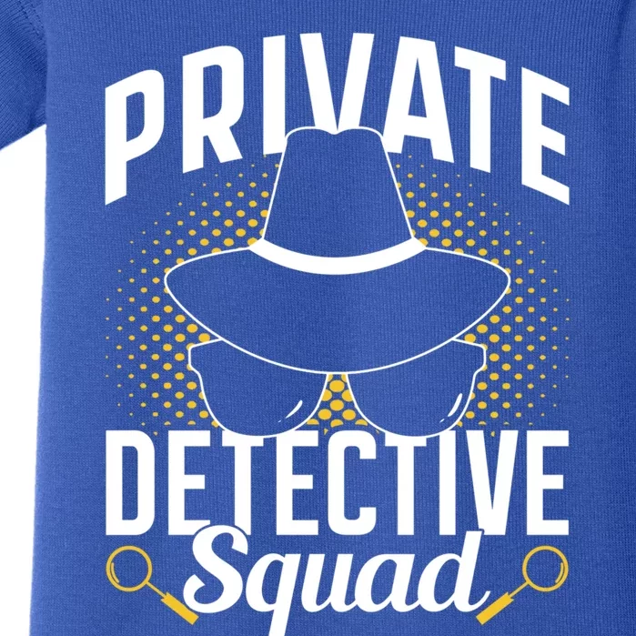 Private Detective Squad Spy Investigator Investigation Funny Gift Baby Bodysuit