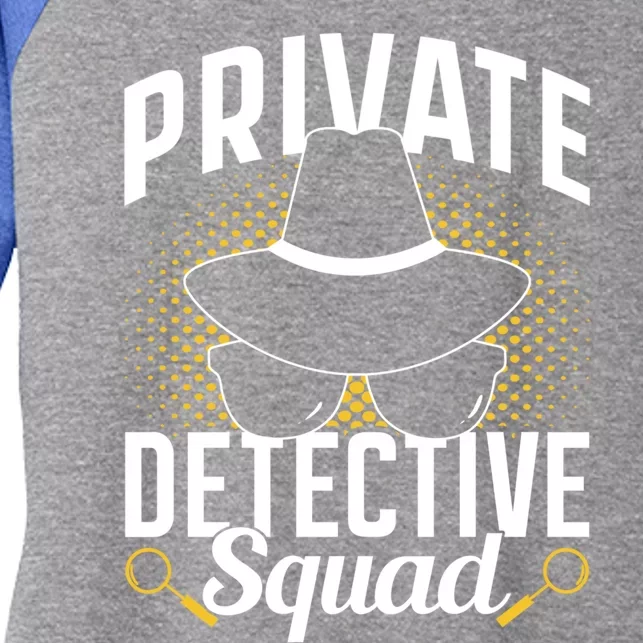 Private Detective Squad Spy Investigator Investigation Funny Gift Women's Tri-Blend 3/4-Sleeve Raglan Shirt