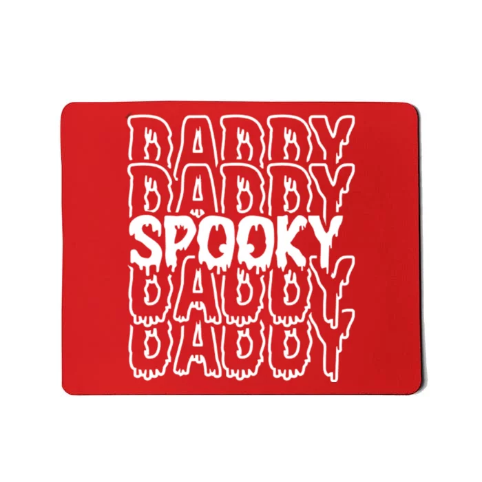 Pooky Daddy Spooky Dad Halloween Mousepad