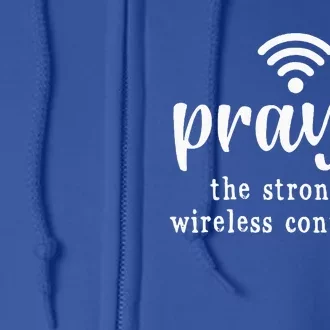 Prayer Definition Strongest Wireless Connection Full Zip Hoodie