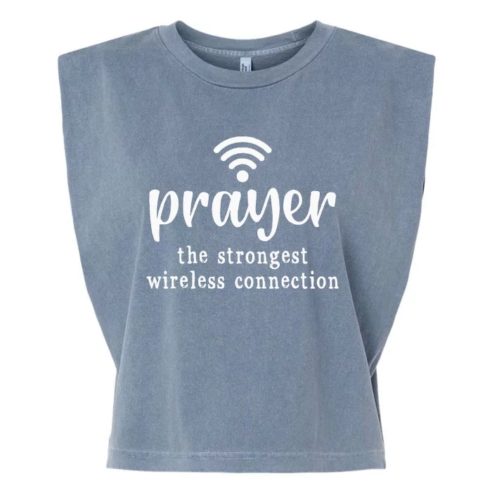 Prayer Definition Strongest Wireless Connection Garment-Dyed Women's Muscle Tee