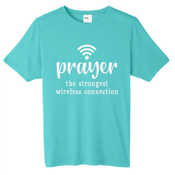 Prayer Definition Strongest Wireless Connection ChromaSoft Performance T-Shirt