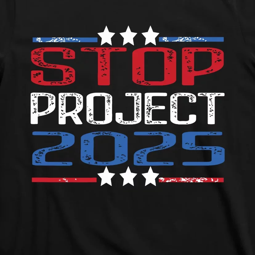 Pro Democracy Stop Project 2025 Presidential Election 2024 T-Shirt