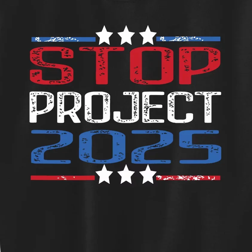 Pro Democracy Stop Project 2025 Presidential Election 2024 Kids Sweatshirt