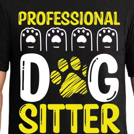 Professional Dog Sitter Dog Walker Funny Pet Sitter Meaningful Gift Pajama Set