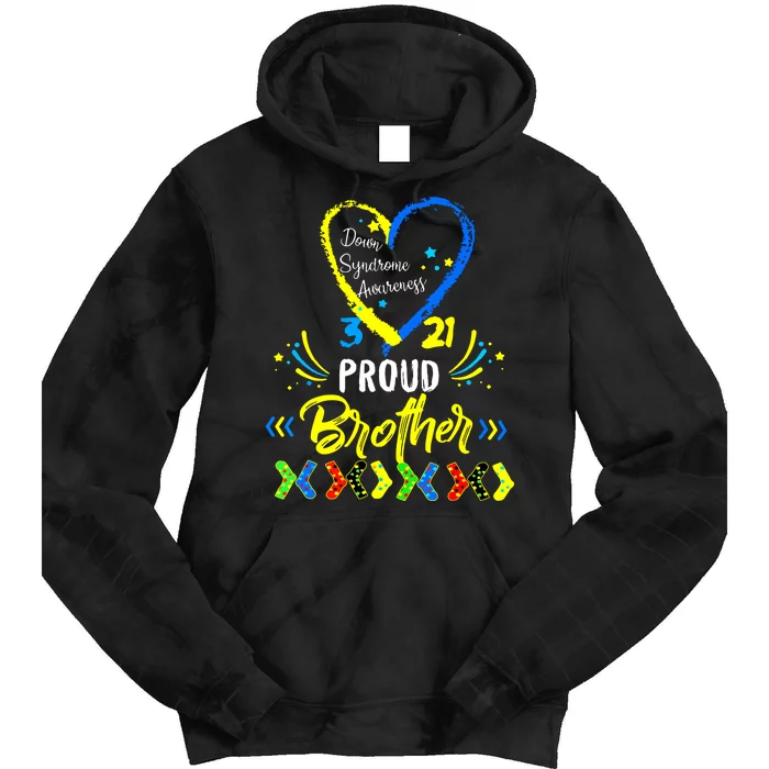 Proud Down Syndrome Brother Awareness Tie Dye Hoodie