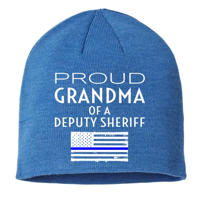 Proud Deputy Sheriff Grandma Grandmother Grandmom Granny Gift 8 1/2in Sustainable Knit Beanie