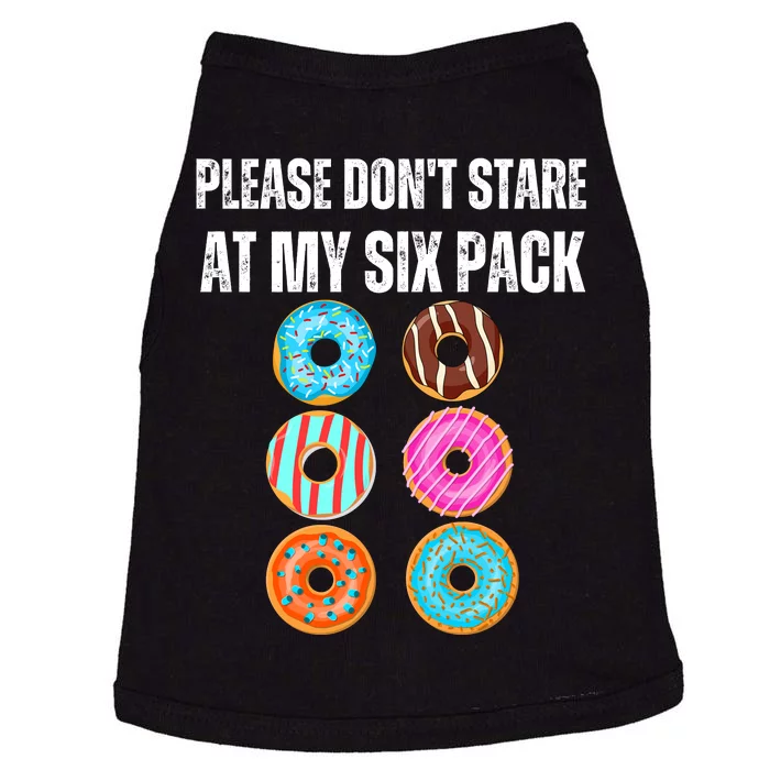 Please Dont Stare Donuts Abs Six Pack Workout Doggie Tank