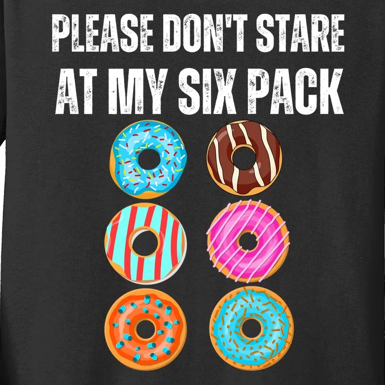 Please Dont Stare Donuts Abs Six Pack Workout Kids Long Sleeve Shirt