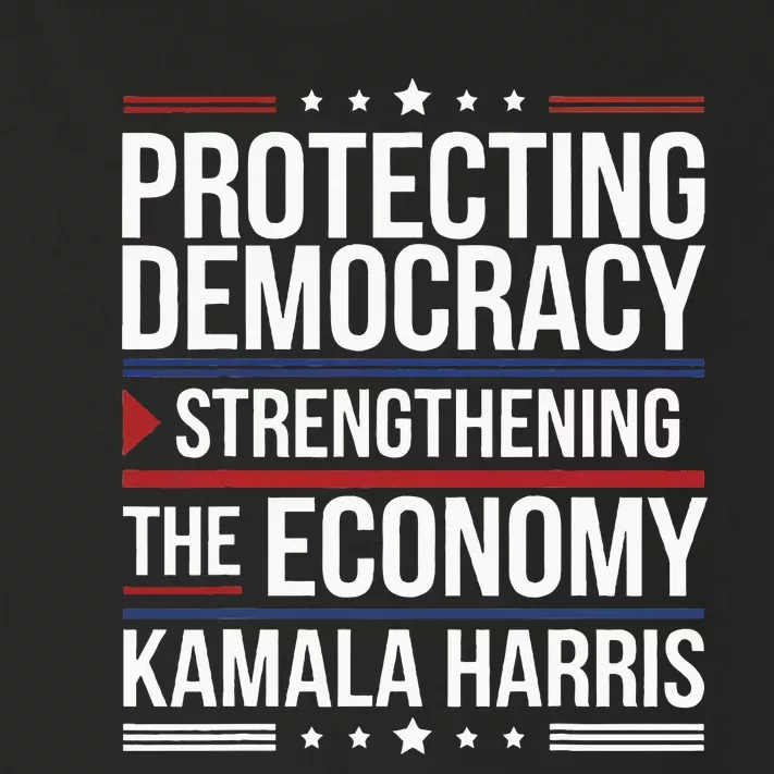 Protecting Democracy Strengthening The Economy Harris Toddler Long Sleeve Shirt