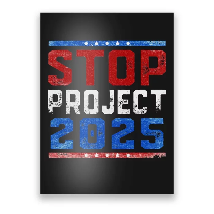 Pro Democracy Stop Project 2025 Election 2024 Poster