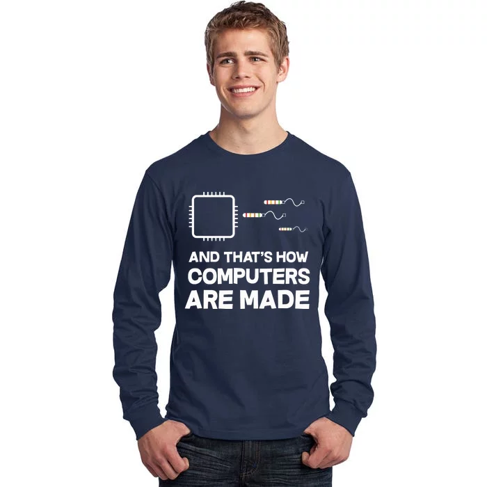 Programmer Developer Software Funny Computer Engineering Tall Long Sleeve T-Shirt