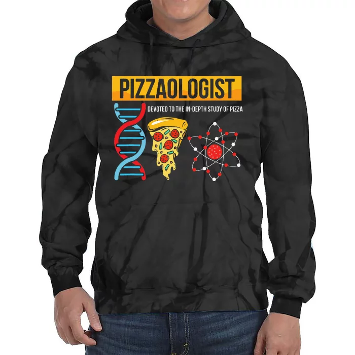 Pizzaologist Devoted To The In Depth Study Of Pizza Tie Dye Hoodie