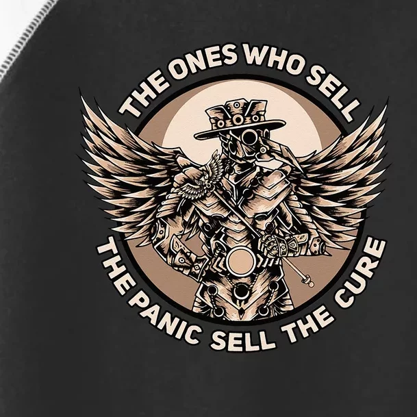 Plague Doctor The Ones Who Sell the Panic Sell the Cure Toddler Fine Jersey T-Shirt