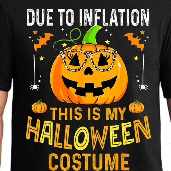 Pumpkin Due To Inflation This Is My Halloween Custome Pajama Set