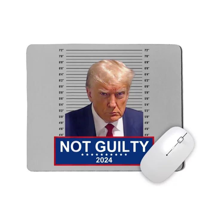 President Donald Trump Mugshot 2024 Not Guilty Supporter Mousepad