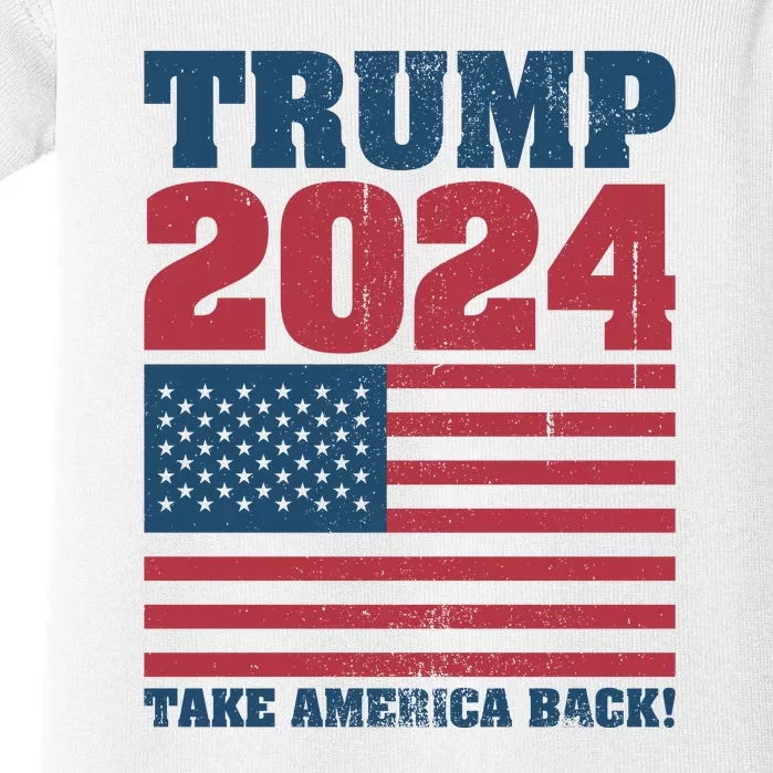 President Donald Trump 2024 Take America Back Baby Bodysuit