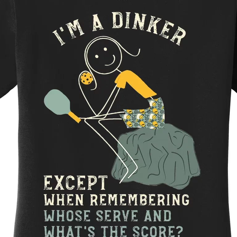 Pickleball Dinker Thinker For Pickleball Player Women's T-Shirt