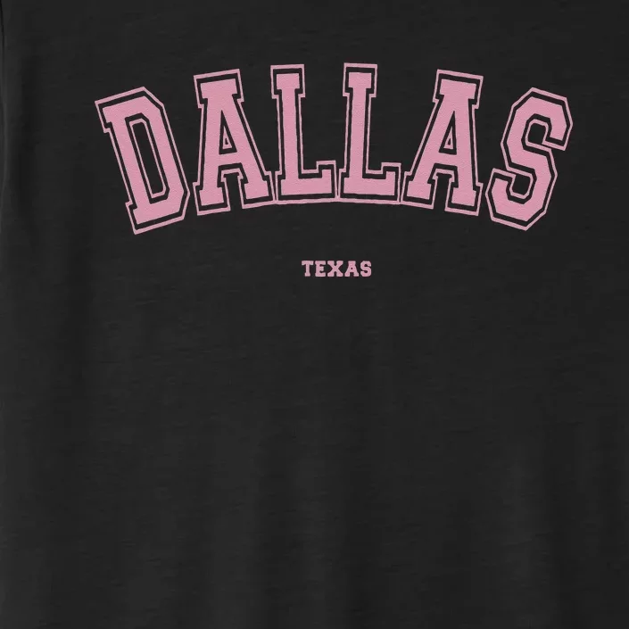 Pink Dallas Texas TX Varsity On Dallas ChromaSoft Performance T-Shirt