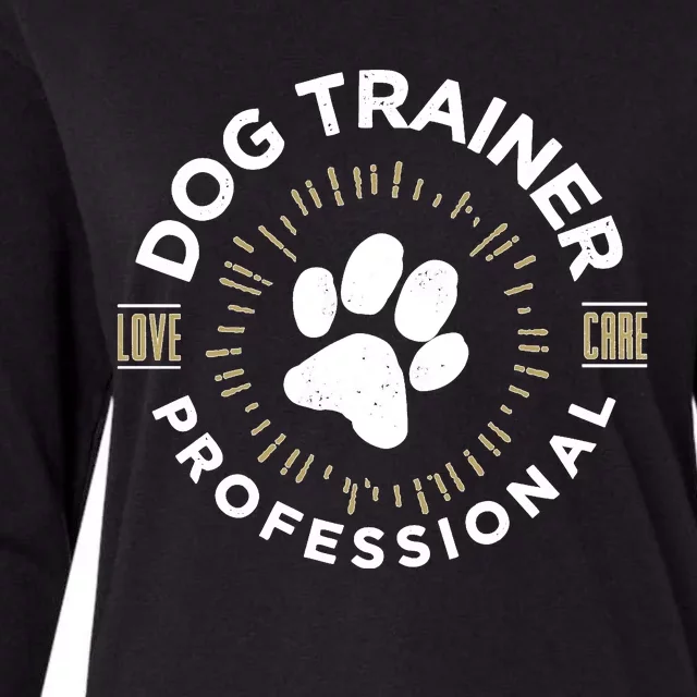 Professional Dog Trainer Long Sleeve Womens Cotton Relaxed Long Sleeve T-Shirt