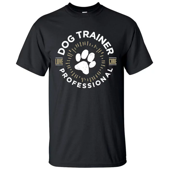 Professional Dog Trainer Long Sleeve Tall T-Shirt