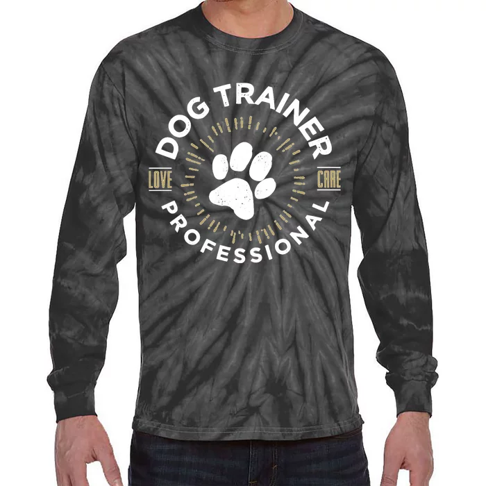 Professional Dog Trainer Long Sleeve Tie-Dye Long Sleeve Shirt