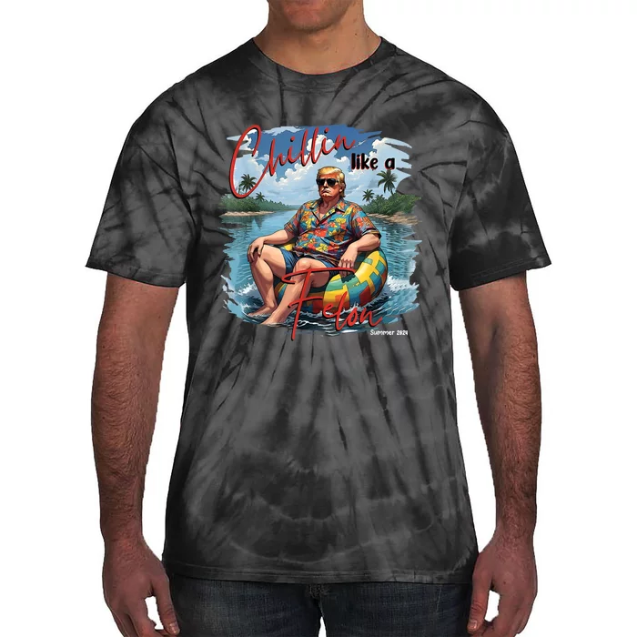 President Donald Trump Chillin Like A Felon Summer 2024 Tie-Dye T-Shirt