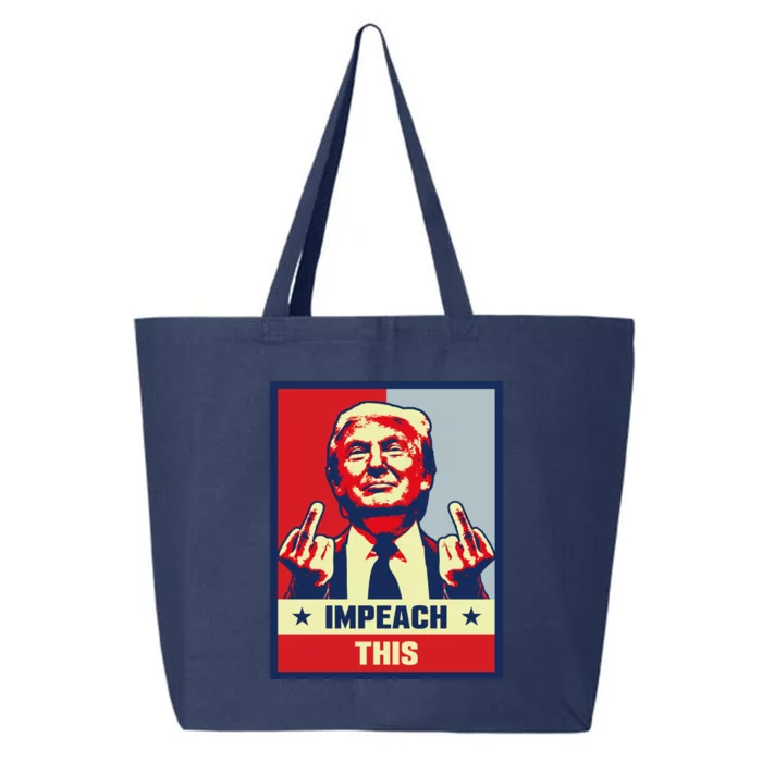 Pro Donald Trump Funny Gift Republican Conservative Impeach This Gift 25L Jumbo Tote