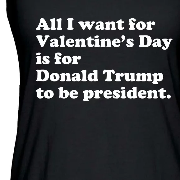 Pro Donald Trump President Funny Valentine Day Gag Gift Joke Ladies Essential Flowy Tank