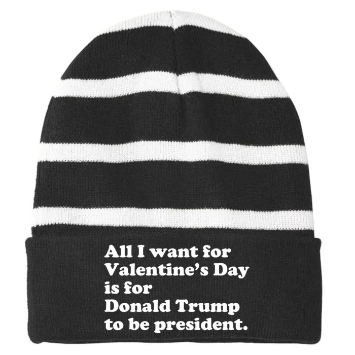 Pro Donald Trump President Funny Valentine Day Gag Gift Joke Striped Beanie with Solid Band