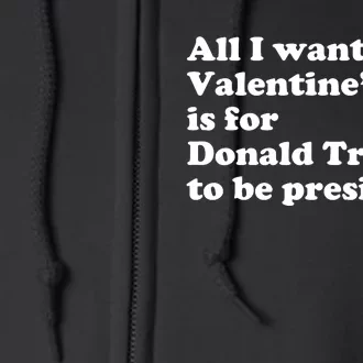 Pro Donald Trump President Funny Valentine Day Gag Gift Joke Full Zip Hoodie