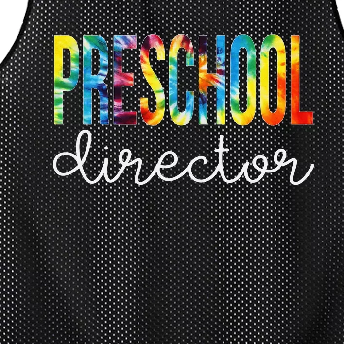 Preschool Director Tie Dye Appreciation Day Back To School Mesh Reversible Basketball Jersey Tank