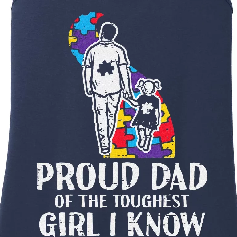 Proud Dad Toughest Autism Awareness Daddy Papa Ladies Essential Tank