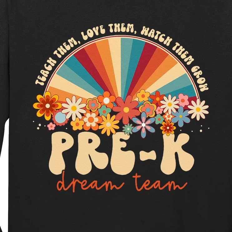 Prek Dream Team Retro Groovy Rainbow Back To School Teacher Long Sleeve Shirt