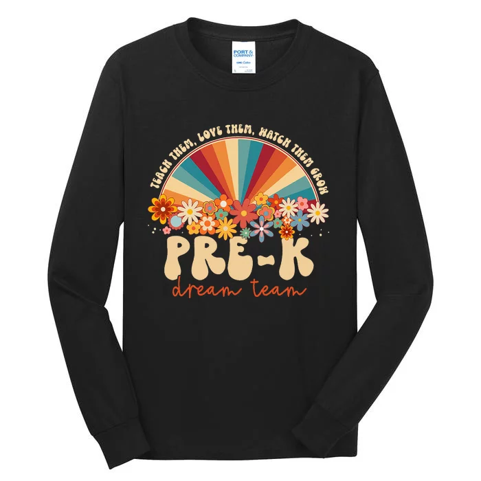 Prek Dream Team Retro Groovy Rainbow Back To School Teacher Tall Long Sleeve T-Shirt