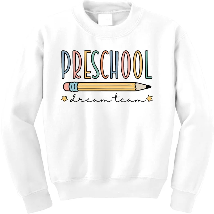 Preschool Dream Team Retro Back To School Teacher Student Kids Sweatshirt