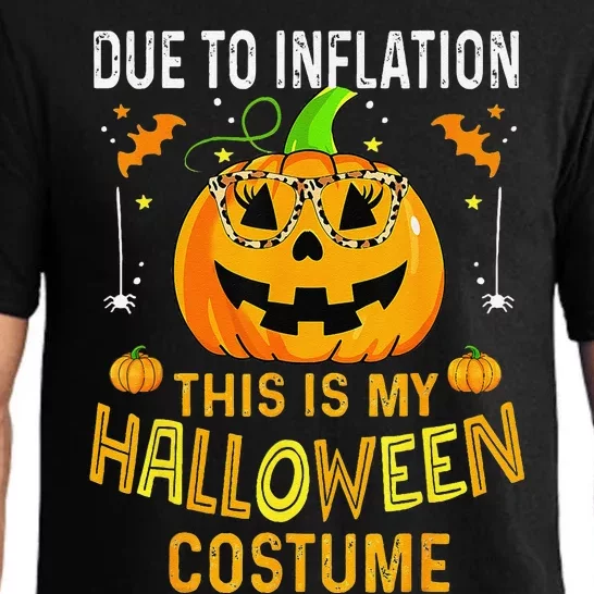 Pumpkin Due To Inflation This Is My Halloween Custome Gift Pajama Set