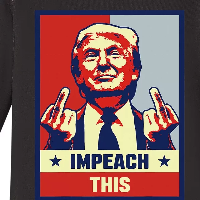 Pro Donald Trump Gifts Republican Conservative Impeach This Baby Long Sleeve Bodysuit