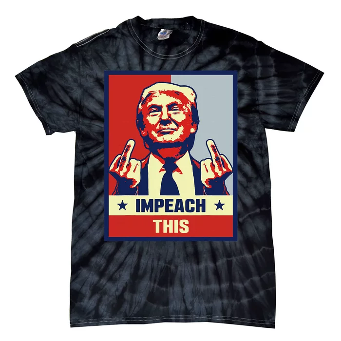 Pro Donald Trump Gifts Republican Conservative Impeach This Tie-Dye T-Shirt