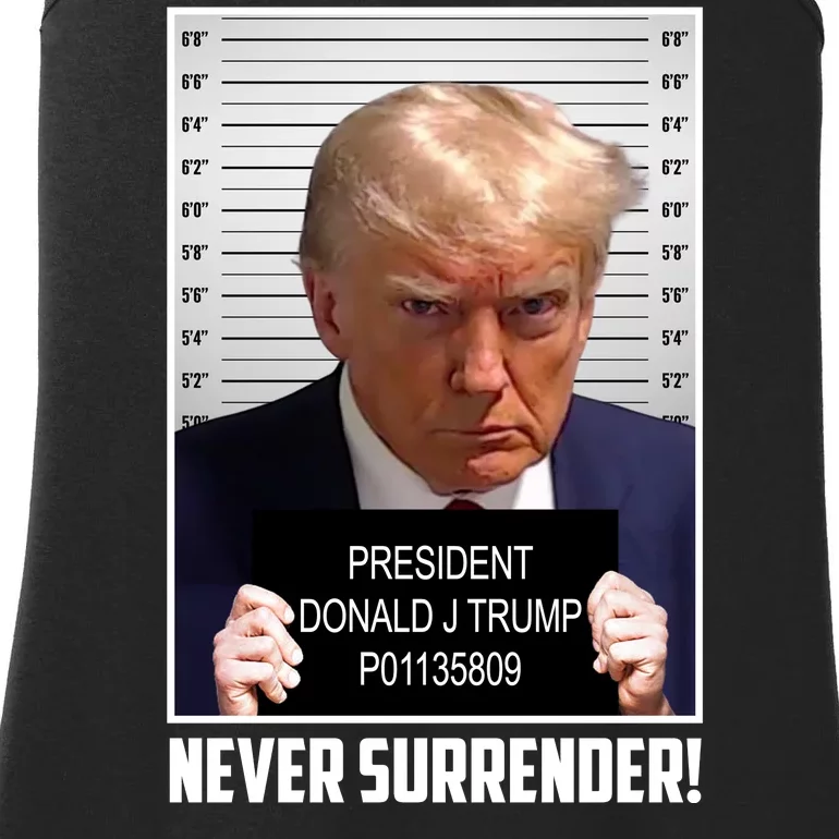 President Donald Trump Mugshot Never Surrender Ladies Essential Tank