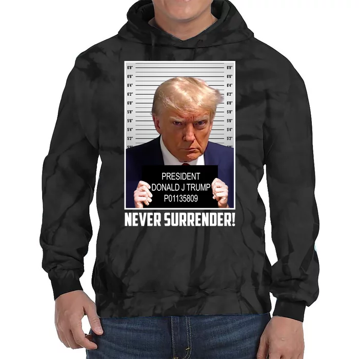 President Donald Trump Mugshot Never Surrender Tie Dye Hoodie