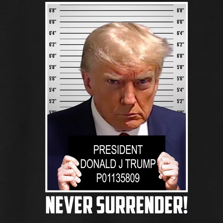 President Donald Trump Mugshot Never Surrender Women's Crop Top Tee