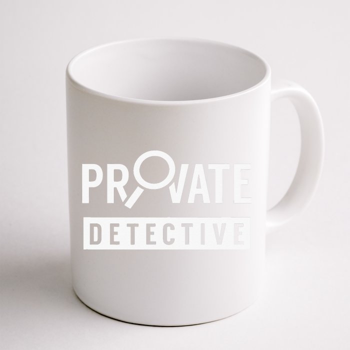 Private Detective Team Spy Investigator Observation Front & Back Coffee Mug