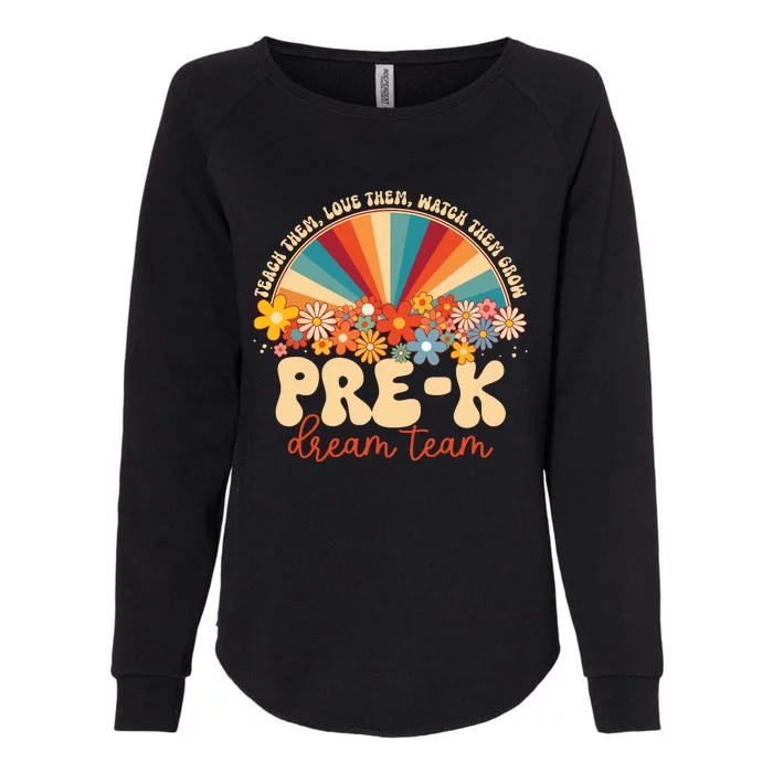 Prek Dream Team Retro Groovy Rainbow Back To School Teacher Womens California Wash Sweatshirt