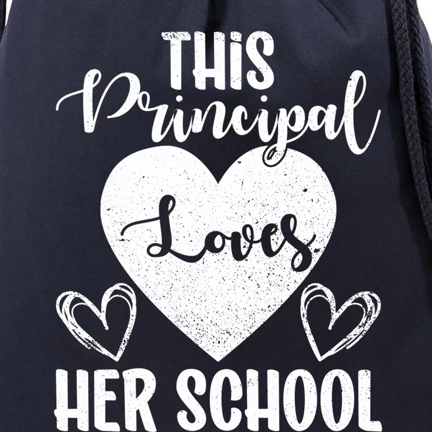 Principals Day This Principal Loves Her School Principal Day Gift Drawstring Bag