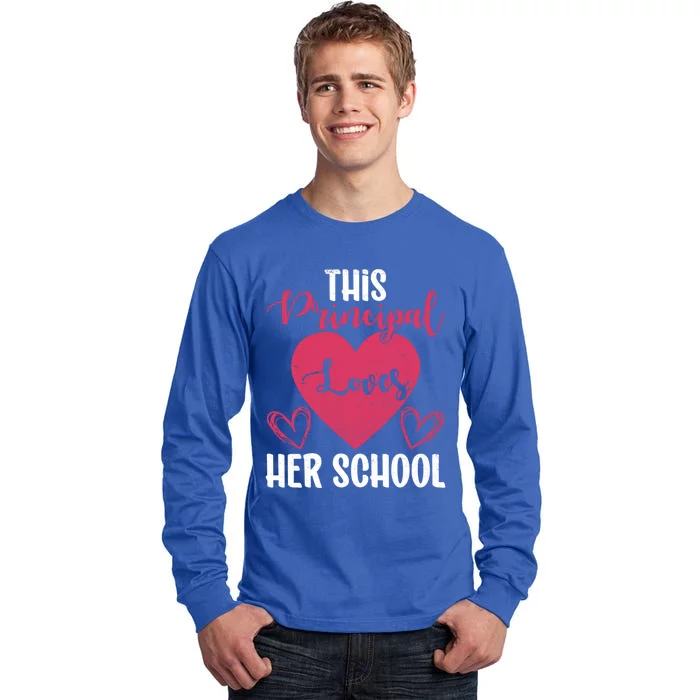 Principals Day This Principal Loves Her School Principal Day Gift Tall Long Sleeve T-Shirt