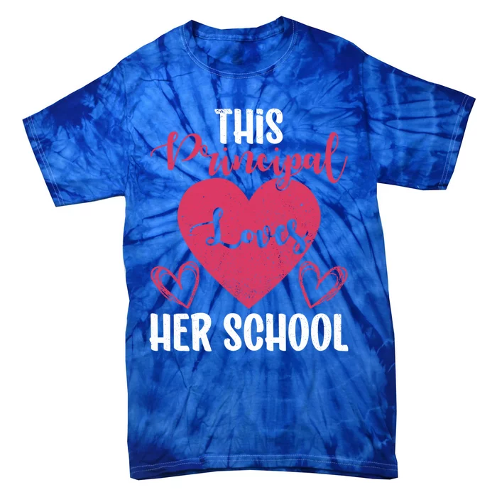 Principals Day This Principal Loves Her School Principal Day Gift Tie-Dye T-Shirt