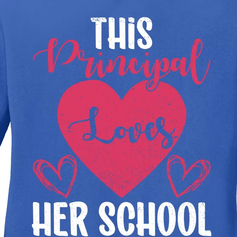 Principals Day This Principal Loves Her School Principal Day Gift Ladies Long Sleeve Shirt